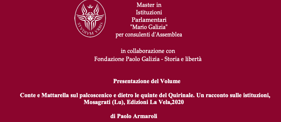 Presentazione del Volume: "Conte e Mattarella sul palcoscenico e dietro le quinte del Quirinale. Un racconto sulle istituzioni"